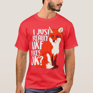 T-shirt J'Aime Vraiment Foxes OK - Drôle Fox femmes gamins