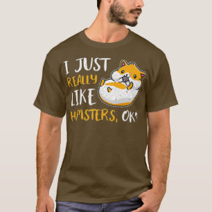 T-shirt J'Aime Vraiment Hamsters OK Premium