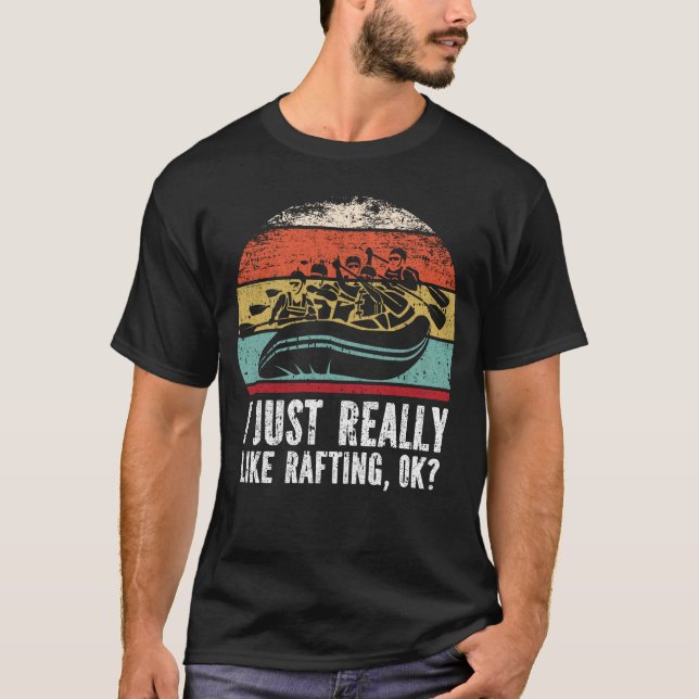T-shirt J'Aime Vraiment Le Rafting, D'Accord ? (Devant)