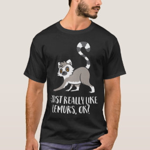 T-shirt J'Aime Vraiment Lemurs Ok Funny Lemur Lover Gif