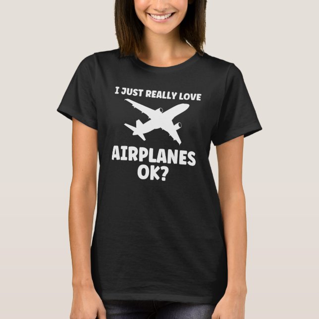 T-shirt J'aime vraiment les avions... (Devant)
