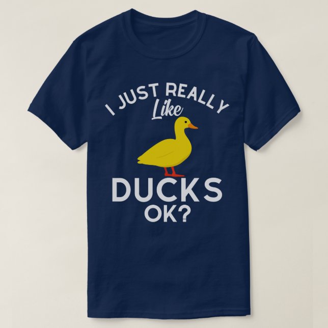 T-shirt J'Aime Vraiment Les Canards D'Accord (Design devant)