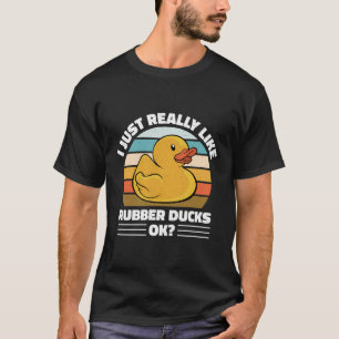 T-shirt J'Aime Vraiment Les Canards En Caoutchouc Ok Rétro