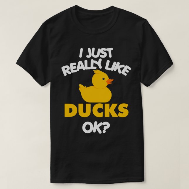 T-shirt J'Aime Vraiment Les Canards Ok Drôle Amusant Duck  (Design devant)