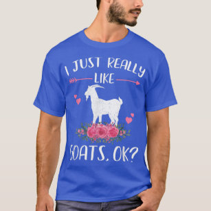 T-shirt J'Aime Vraiment Les Chèvres Ok Drôle Chèvre Lover 