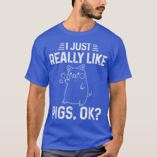 T-shirt J'Aime Vraiment Les Chiens Ok Drôle Mignonne Piggi