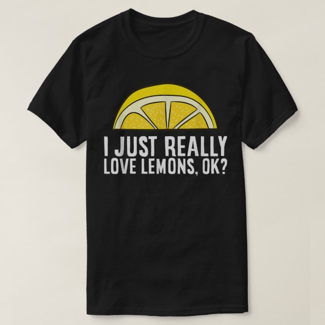 T-shirt J'Aime Vraiment Les Citrons, Ok (Design devant)