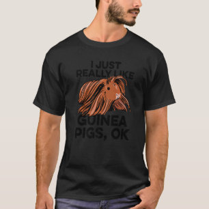 T-shirt J'Aime Vraiment Les Cochons De Guinée Ok Le Propri