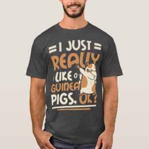 T-shirt J'Aime Vraiment Les Cochons De Guinée Ok Premium