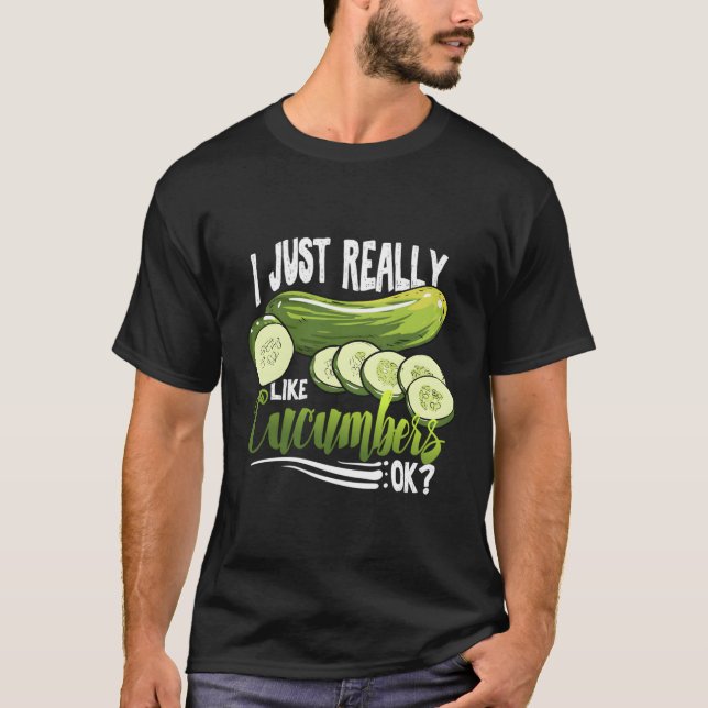 T-shirt J'Aime Vraiment Les Concombres Cadeau Pour Un Conc (Devant)