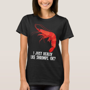 T-shirt J'aime vraiment les crevettes