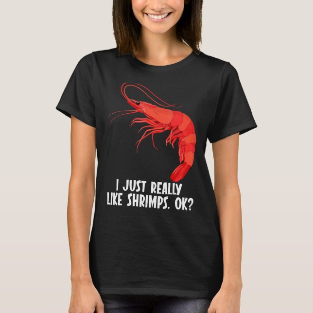 T-shirt J'aime vraiment les crevettes (Devant)