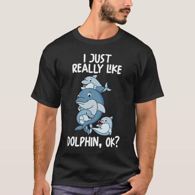 T-shirt J'Aime Vraiment Les Dauphins Ok (Devant)