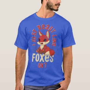 T-shirt J'Aime Vraiment Les Foes Ok Amoureux des animaux D