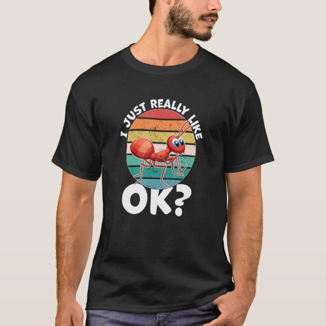T-shirt J'Aime Vraiment Les Fourmis (Devant)