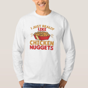 T-shirt J'Aime Vraiment Les Nuggets De Poulet