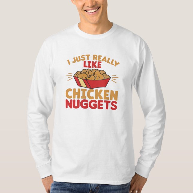 T-shirt J'Aime Vraiment Les Nuggets De Poulet (Devant)
