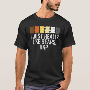 T-shirt J'Aime Vraiment Les Ours Ok Gay Cute LGBT Rainbow
