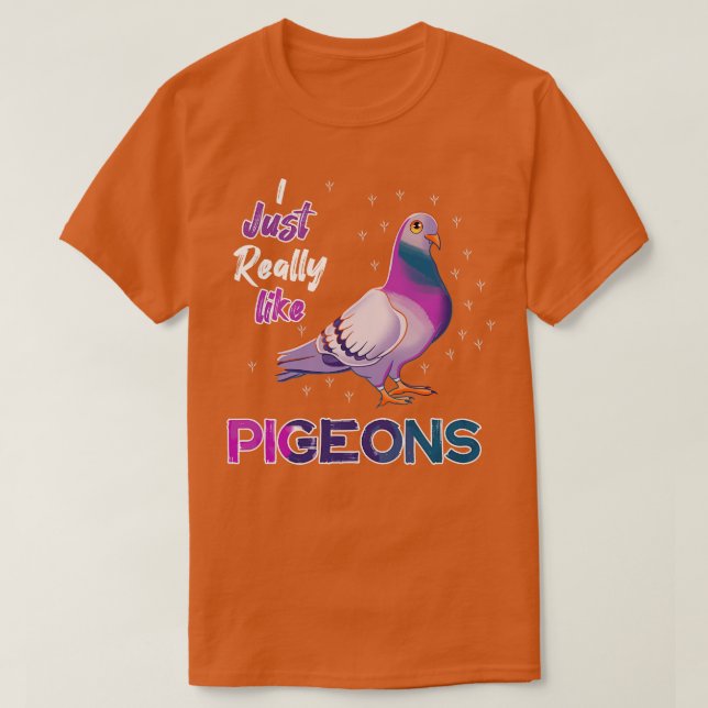 T-shirt J'Aime Vraiment Les Pigeons (Design devant)