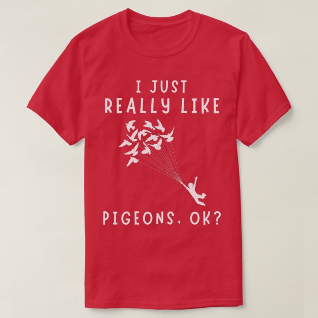 T-shirt J'Aime Vraiment Les Pigeons OK 12 (Design devant)