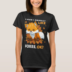 T-shirt J'Aime Vraiment Les Renards OK Cute Fox