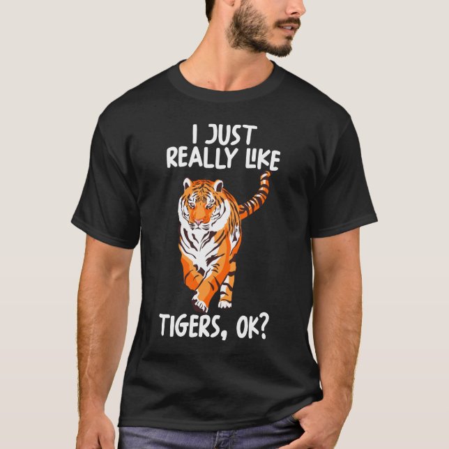 T-shirt J'Aime Vraiment Les Tigres Ok (Devant)
