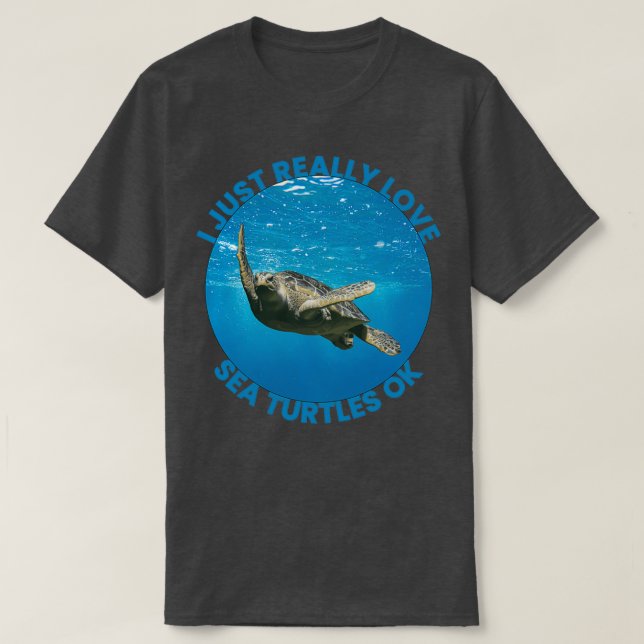 T-shirt J'Aime Vraiment Les Tortues De Mer Ok (Design devant)