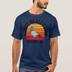 T-shirt J'Aime Vraiment Pigeons Ok Vintage Sunset Retro