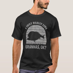 T-shirt J'Aime Vraiment Piranhas Ok Poisson Distorti