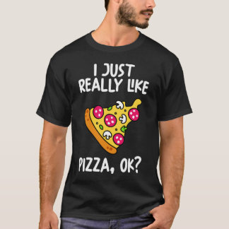 T-shirt J'Aime Vraiment Pizza Ok