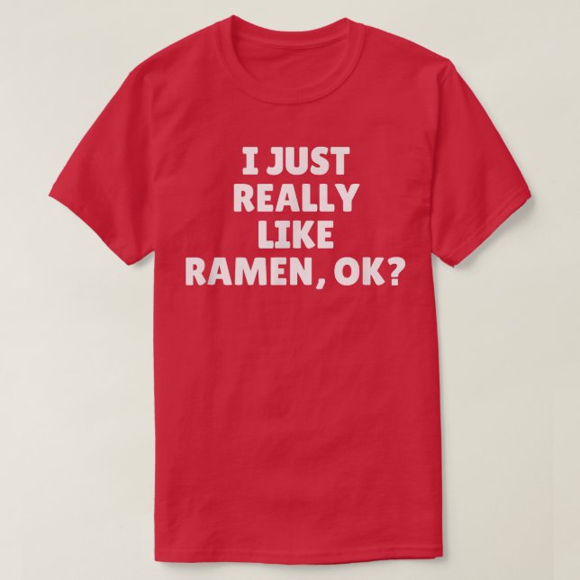 T-shirt J'Aime Vraiment Ramen Ok 447 (Design devant)