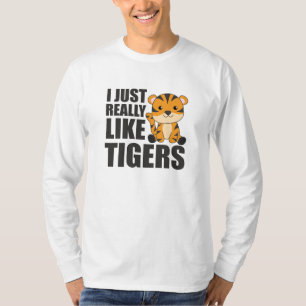 T-shirt J'aime vraiment Tigers - Sweet Zoo Animaux