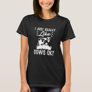 T-shirt J'Aime Vraiment Vaches Ok Amoureux des animaux De
