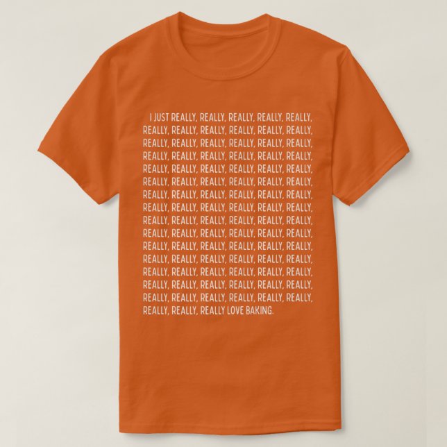 T-shirt J'Aime Vraiment, Vraiment Baking Drôle Citation Te (Design devant)