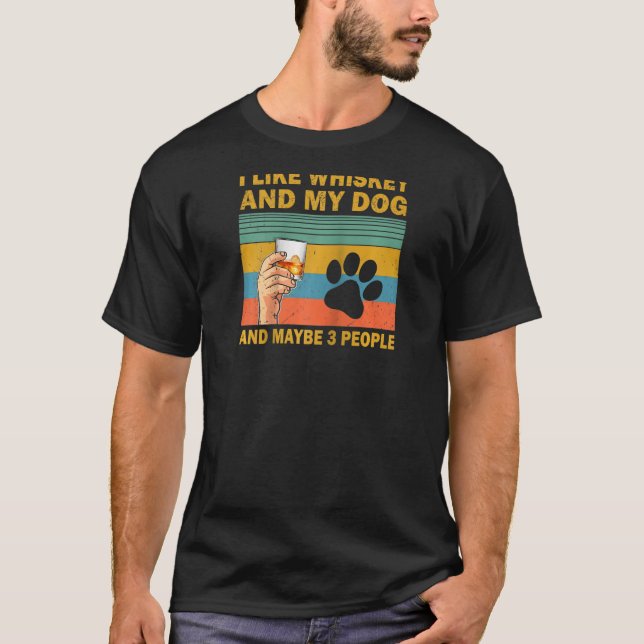 T-shirt J'Aime Whiskey Et Mon Chien Et Peut-Être 3 Personn (Devant)