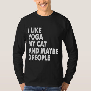 T-shirt J'Aime Yoga Mon Chat Et Peut-Être Trois Personnes