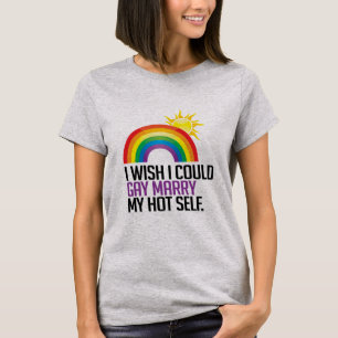 T-shirt J'aimerais pouvoir épouser mon moi chaud
