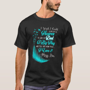 T-shirt J'Aimerais Pouvoir Monter Au Ciel Pour Donner À Mo
