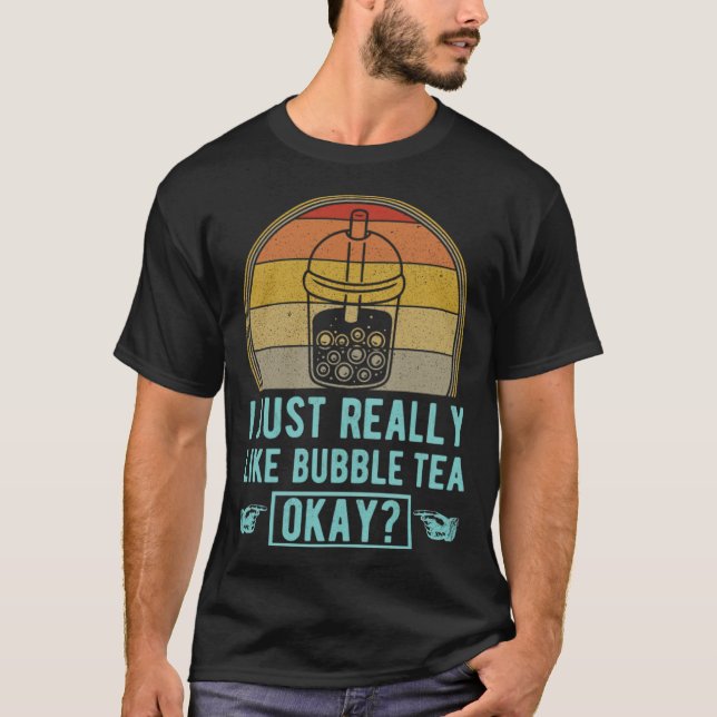 T-shirt J'Aimerais Vraiment Bubble Tea Ok a1 appaloosa ri (Devant)
