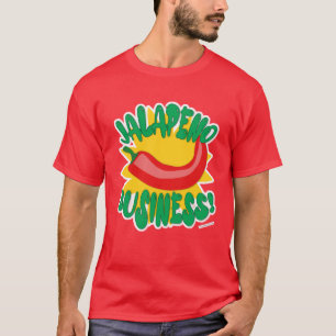 T-shirt Jalepeno Business Hot Poper Humour Slogan