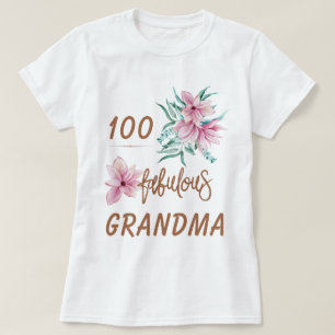 T-shirt Jalon anniversaire 100 ans grand-mère fabuleuse