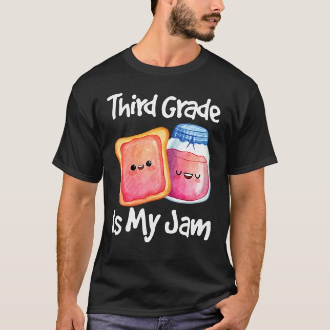 T-shirt Jam & Toast Third Grade Is My Jam 3e année (Devant)
