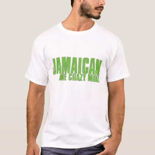 T-shirt Jamaïcain j'homme fol ! tee - shirt drôle