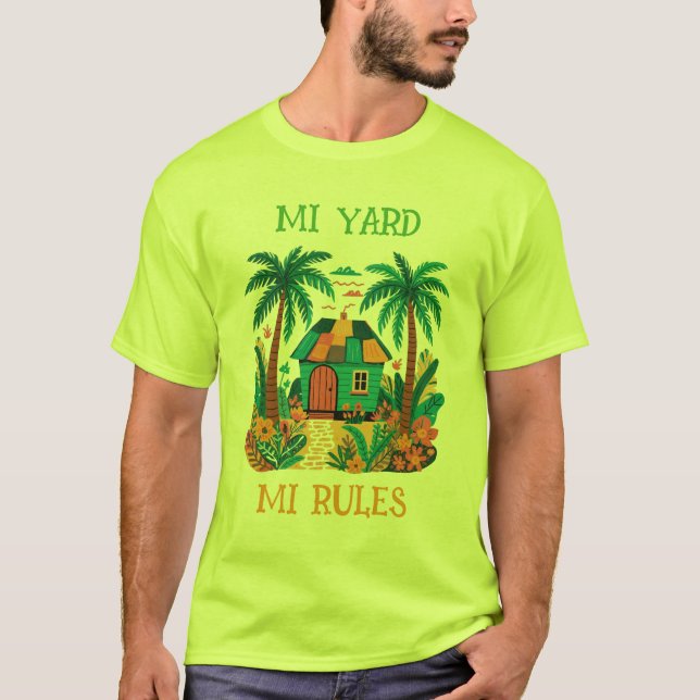 T-shirt Jamaïque mi yard mi règles  (Devant)