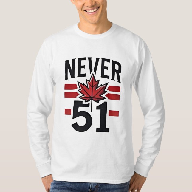 T-shirt Jamais 51st Funny Canada n'est pas à vendre (Devant)