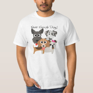 T-shirt Jamais Assez De Chiens
