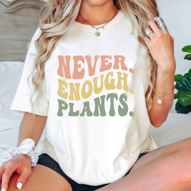 T-shirt Jamais Assez Plante / Plante Lover Super (Never Enough Plants / Plant Lover Groovy T-Shirt)