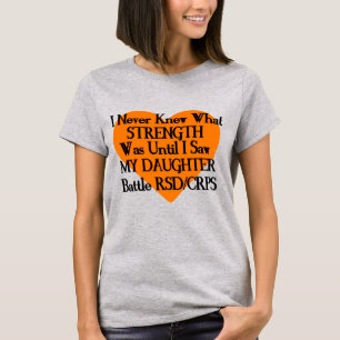 T-shirt Jamais connu la force/le coeur/la fille...RSD/CRPS