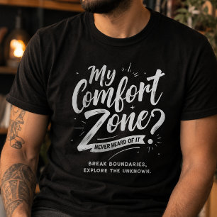 T-shirt Jamais entendu de Zone de Confort Motivationnel