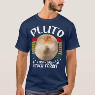 T-shirt jamais oublier pluto
